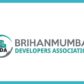 Brihanmumbai Developers Association (BDA) Mega Unity Webinar Highlights Pain Points Of Real Estate – Underlines the need for all stakeholders to come together on a common platform and convey critical changes that the authorities need to urgently implement