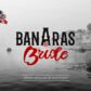 SUMIT CHAWLA  Rhythm Box Produces Hindi Film BANARAS KI BRIDE